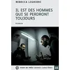 Image de Il est des hommes qui se perdront toujours
