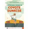 Image de L'incroyable voyage de Coyote Sunrise