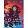 Image de L'ascension de Camelot - Livre 02 La trahison de Camelot (broché) en occasion ou reconditionné