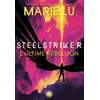 Image de Steelstriker - L'ultime rébellion - Tome 02 (broché) en occasion ou reconditionné