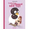 Image de Confessions d'un canard sex-toy - L'intégrale en occasion ou reconditionné
