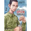 Image de Manchuria Opium Squad - Tome 2 en occasion ou reconditionné