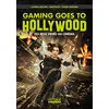 Image de Gaming Goes to Hollywood - Les jeux vidéo au cinéma