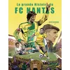 Image de FC Nantes, le jeu à la Nantaise en occasion ou reconditionné