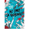 Image de No Limit la violence ! en occasion ou reconditionné