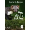 Image de Mes désirs futiles