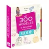 Image de Mes 300 modèles à dessiner en pas à pas spécial mode - Dessins étape par étape en occasion ou reconditionné