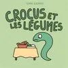 Image de Crocus et les légumes en occasion ou reconditionné