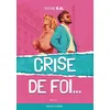 Image de Crise de foi en occasion ou reconditionné