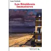 Image de Les Résidents immatures en occasion ou reconditionné