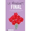 Image de Le bouquet final
