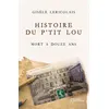 Image de Histoire du p'tit Lou mort à douze ans en occasion ou reconditionné