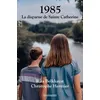 Image de 1985, la disparue de Sainte Catherine en occasion ou reconditionné