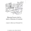 Image de Hareng Couvre-chef et autres chansons de marins - Nouvelle Edition en occasion ou reconditionné
