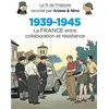 Image de Le fil de l'Histoire raconté par Ariane & Nino - 1939-1945 - La France entre collaboration et résistance en occasion ou reconditionné