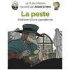 Image de Le fil de l'Histoire raconté par Ariane & Nino - La peste en occasion ou reconditionné