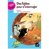 Image de Classiques & Cie Ecole cycle 3 - Des Fables pour s'interroger - Esope et La Fontaine en occasion ou reconditionné