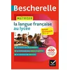 Image de Bescherelle - Maîtriser la langue française au lycée (2de, 1re) en occasion ou reconditionné