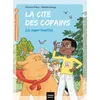 Image de La cité des copains - Les super lunettes CP/CE1 6/7 ans en occasion ou reconditionné