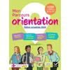 Image de Mon Parcours Orientation - Ed. 2024 - Cahier de l'élève en occasion ou reconditionné