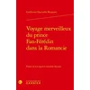 Image de Voyage merveilleux du prince Fan-Férédin dans la Romancie