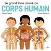 Image de Le grand livre animé du corps humain en occasion ou reconditionné
