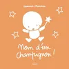 Image de Nom d'un champignon ! en occasion ou reconditionné