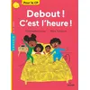 Image de Debout ! C'est l'heure ! en occasion ou reconditionné