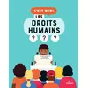 Image de C'est quoi, les droits humains ? en occasion ou reconditionné