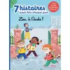 Image de 7 histoires pour lire chaque jour - Zou, à l'école ! en occasion ou reconditionné