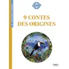 Image de 9 contes des origines en occasion ou reconditionné