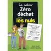 Image de Le cahier Zéro déchet pour les Nuls