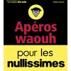 Image de Apéros wahou pour les Nullissimes
