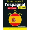 Image de Je me remets à l'espagnol en 2 mois ! Pour les Nuls, 2e éd en occasion ou reconditionné