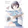 Image de Le Bleu du ciel dans ses yeux T01 en occasion ou reconditionné