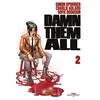 Image de Damn Them All T02 en occasion ou reconditionné