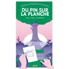 Image de Du Pin sur la planche en occasion ou reconditionné