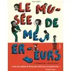 Image de Le musée de mes erreurs - L'intégrale de la fête du prout en occasion ou reconditionné