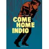 Image de Come Home Indio en occasion ou reconditionné