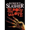 Image de Bloody glove en occasion ou reconditionné