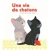 Image de Une vie de chatons en occasion ou reconditionné