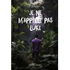 Image de Je ne m'appelle pas Luke