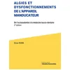 Image de Algies Et Dysfonctionnements de L'appareil Manducateur en occasion ou reconditionné