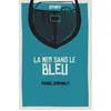 Image de La mer sans le bleu en occasion ou reconditionné