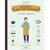Image de Le café c'est pas sorcier en occasion ou reconditionné