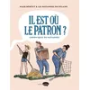 Image de Il est où le patron ? en occasion ou reconditionné