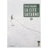 Image de La Cité Saturne - Tome 6 en occasion ou reconditionné