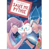 Image de Save me Pythie - Tome 5 en occasion ou reconditionné