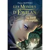 Image de Les Mondes d'Ewilan - Tome 1 : La forêt des captifs en occasion ou reconditionné