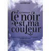 Image de Le noir est ma couleur - La menace en occasion ou reconditionné